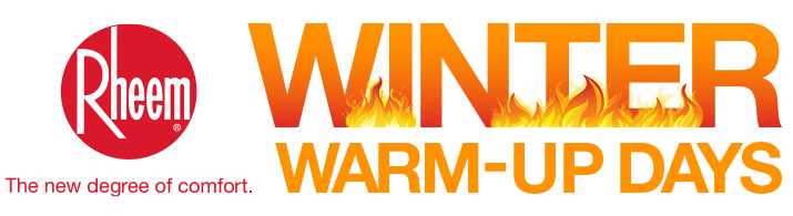 Rheem® - Heating and Cooling Near Me - Winter Warm-up Days